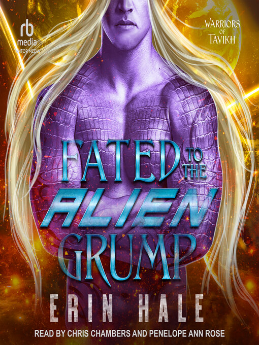 Title details for Fated to the Alien Grump by Erin Hale - Available